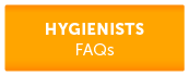 Hygienists FAQs